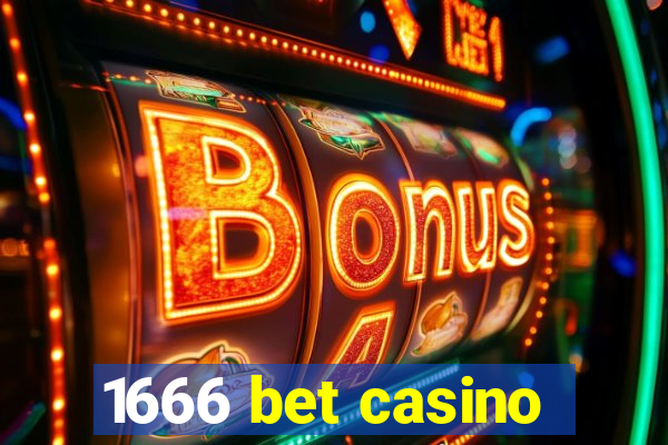 1666 bet casino